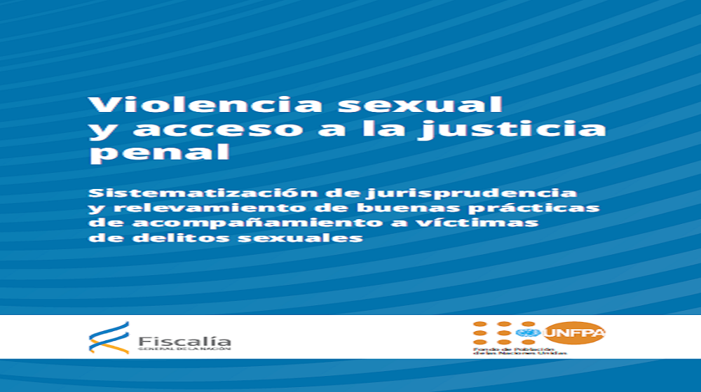 Sistematización de jurisprudencia y relevamiento de buenas prácticas de acompañamiento a víctimas de delitos sexuales
