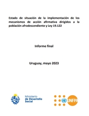 Estado de situación de la implementación de los mecanismos de acción afirmativa dirigidos a la población afrodescendiente y Ley 