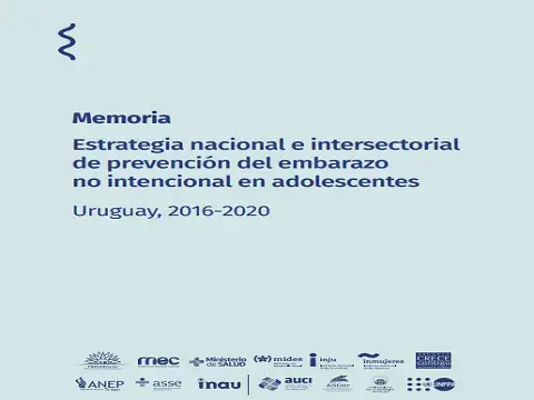 Memoria "Estrategia nacional e intersectorial de prevención del embarazo no intencional en adolescentes"