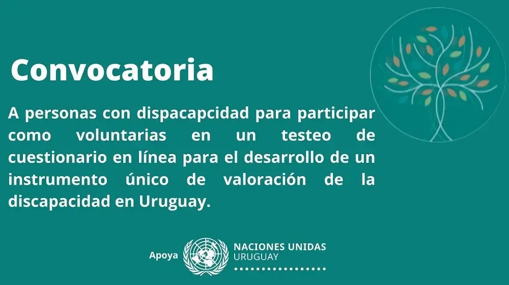 Convocatoria a personas con discapacidad voluntarias para testear cuestionario de valoración de la discapacidad en Uruguay.