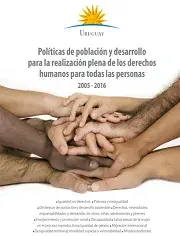 Línea del tiempo: Políticas de población y desarrollo para la realización plena de los derechos humanos para todas las personas 2005-2016