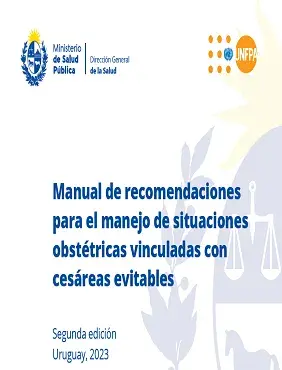 Manual de recomendaciones para el manejo de situaciones obstétricas vinculadas con cesáreas evitables