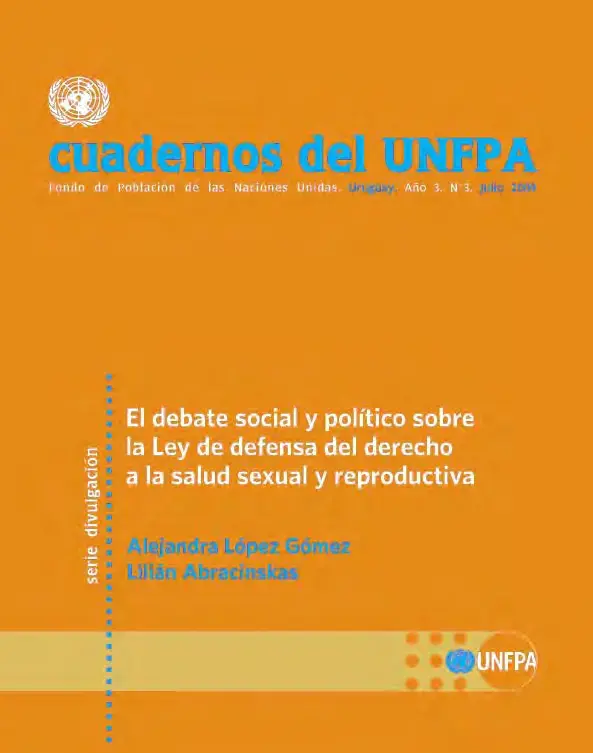 El debate social y político sobre la Ley de defensa del derecho a la salud sexual y reproductiva