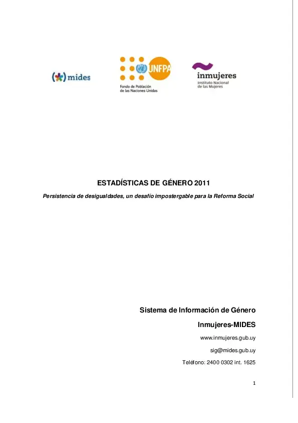 Estadísticas de género 2011. Persistencia de desigualdades, un desafío impostergable para la Reforma Social