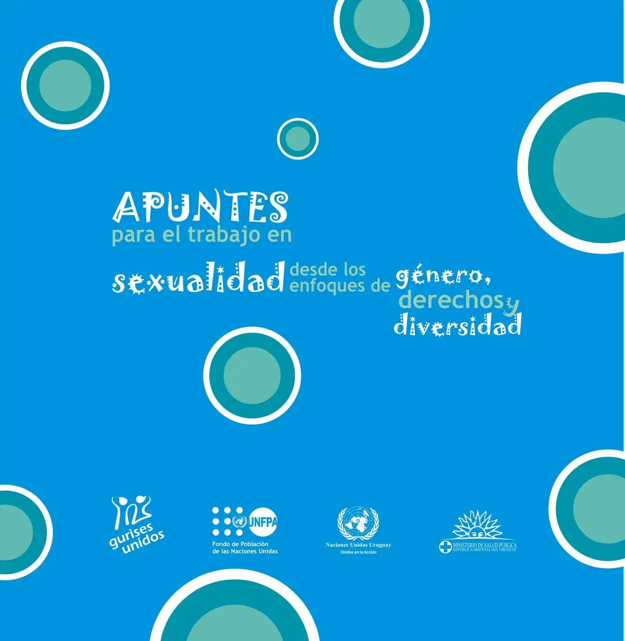 Apuntes para el trabajo en sexualidad desde los enfoques de género, derechos y diversidad