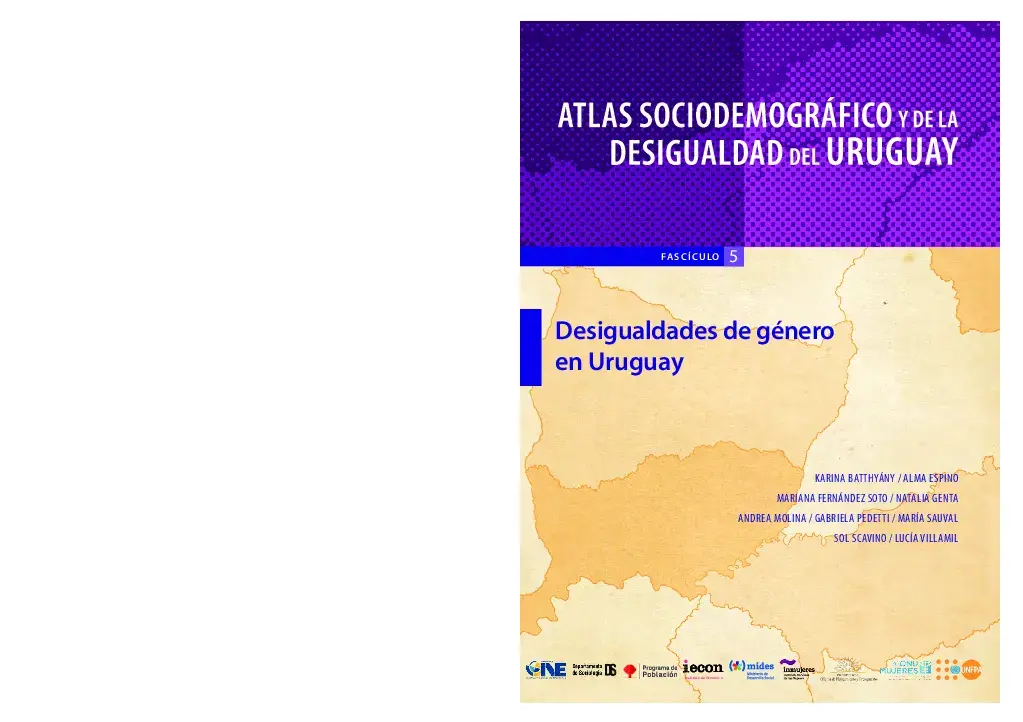 Atlas sociodemográfico y de la desigualdad del Uruguay:  Desigualdades de género en el Uruguay.