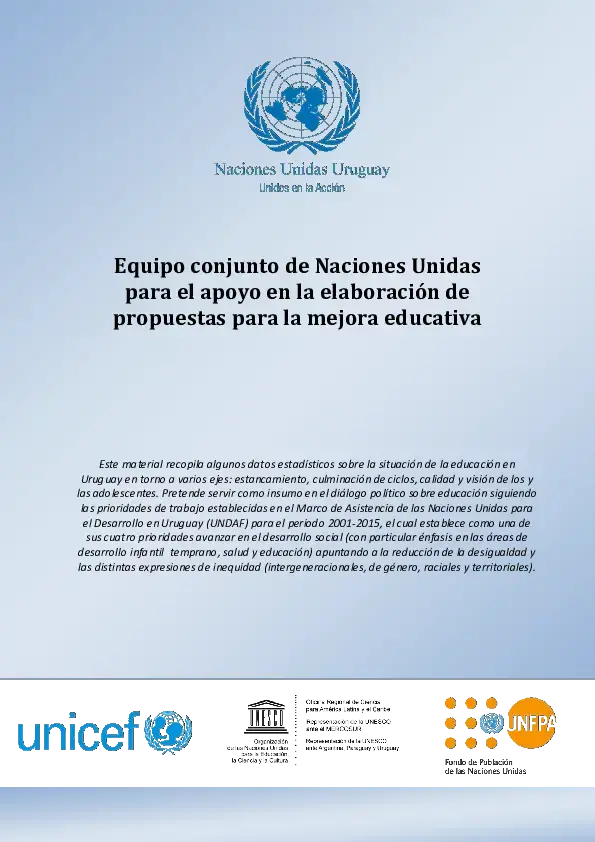 Estadísticas educativas. Equipo conjunto de Naciones Unidas para el apoyo en la elaboración de propuestas para la mejora educativa