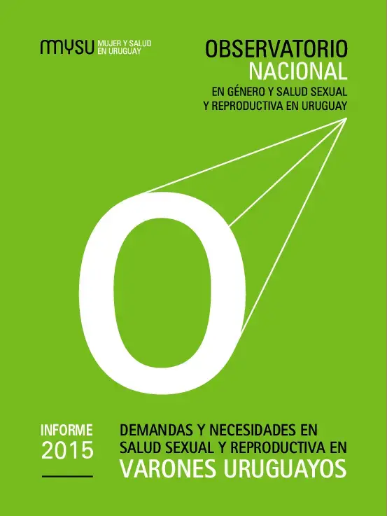 Observatorio MYSU: Demandas y necesidades en salud sexual y reproductiva en varones uruguayos