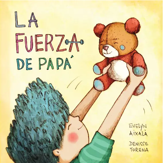 Cuento infantil: La fuerza de papá