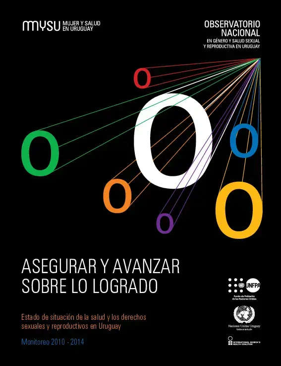 Asegurar y avanzar sobre lo logrado. Monitoreo 2010-2014