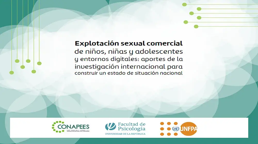 Explotación sexual comercial de niños, niñas y adolescentes y entornos digitales: aportes de la investigación internacional para construir un estado de situación nacional