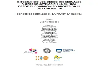 INTEGRANDO LOS DERECHOS SEXUALES Y REPRODUCTIVOS EN LA CLÍNICA DESDE EL COMPROMISO PROFESIONAL DE CONCIENCIA