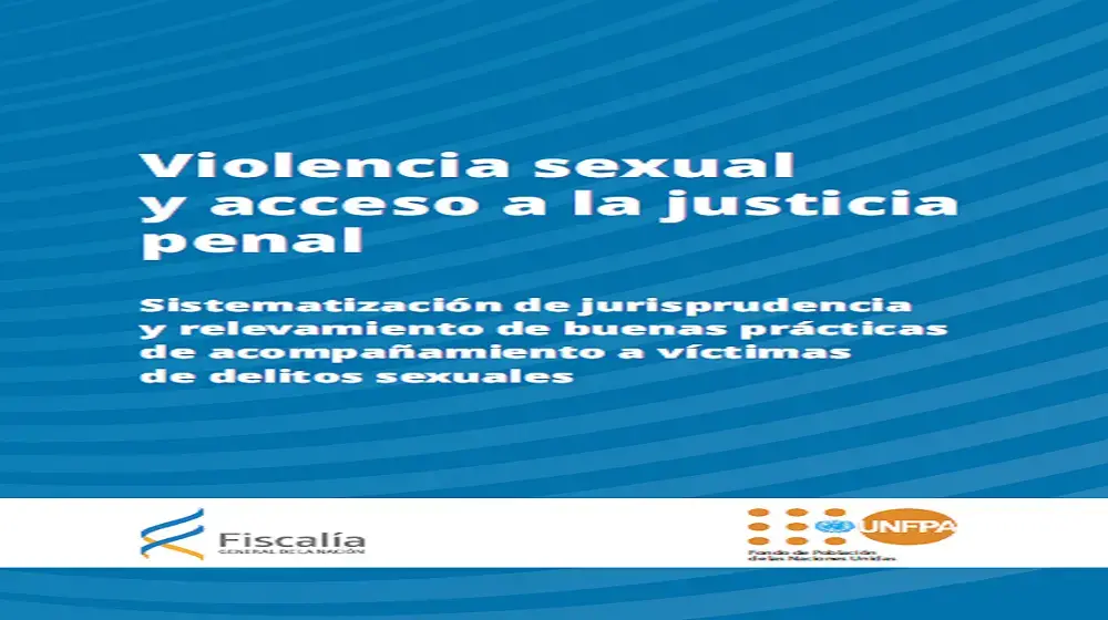 Violencia sexual y acceso a la justicia penal